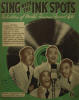 Sing With The Ink Spots